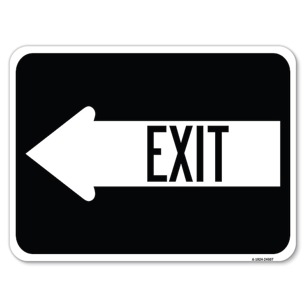 Exit With Left Arrow Heavy-Gauge Aluminum Rust Proof Parking Sign, 18" H, 24" L, A-1824-24607